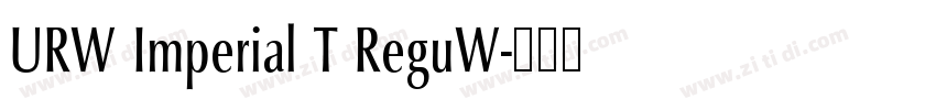URW Imperial T ReguW字体转换